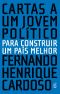 Cartas a um jovem político | Para construir um país melhor