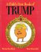 A Child's First Book of Trump · With Audio Recording