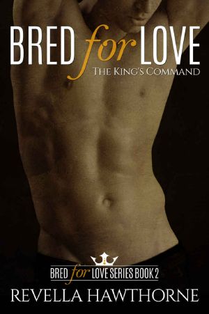 Bred for Love · the King's Command (A Bred for Love Novella Book 2)