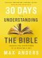 30 Days to Understanding the Bible, 30th Anniversary