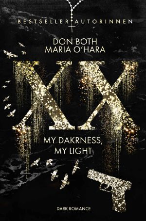 XX - my darkness, my light