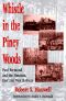 Whistle in the Piney Woods · Paul Bremond and the Houston, East and West Texas Railway