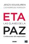 ETA, las claves de la paz