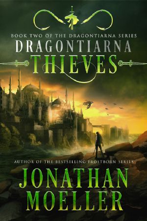 Dragontiarna · Thieves