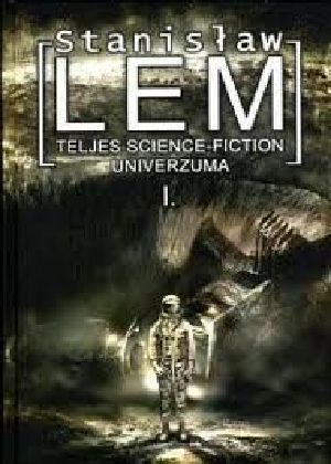 Teljes science-fiction univerzuma I.