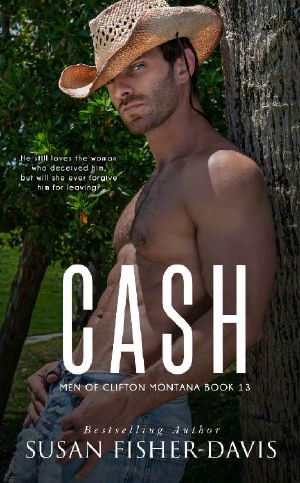 Cash Men of Clifton, Montana Book 13