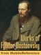 Complete Works of Fyodor Dostoevsky From MobileReference