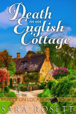 Death in an English Cottage · Book Two in the Murder on Location Series