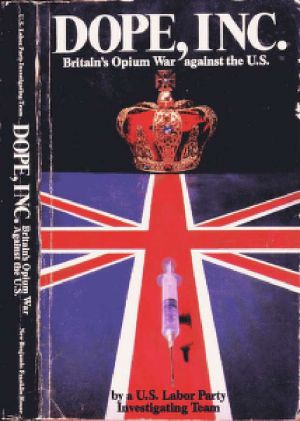 Dope, Inc. Britain Opium War Against the US