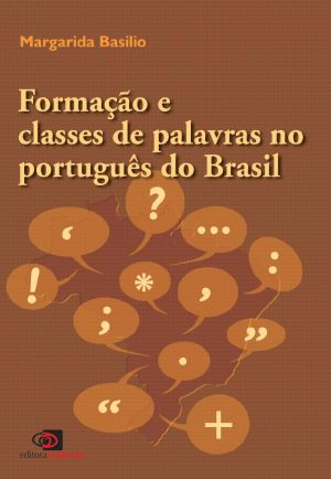 Formação E Classes De Palavras No Português Do Brasil