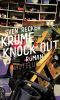 Krume Knock Out