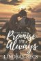 Promise Me Always (Always Series Book 3)