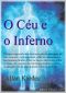 O Céu E O Inferno