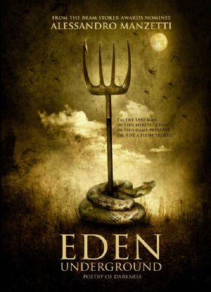 Eden Underground · Poetry of Darkness