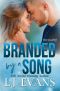 Branded by a Song: A Small-town, Rock-star Romance