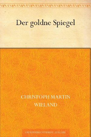 Der goldne Spiegel