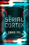 Serial Cortex