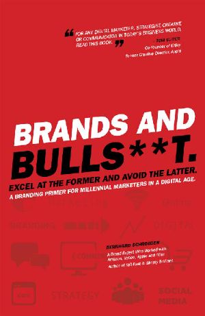 Brands and Bullshit