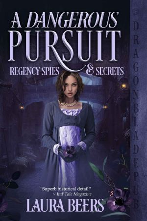 A Dangerous Pursuit
