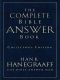 The Complete Bible Answer Book · Collector's Edition