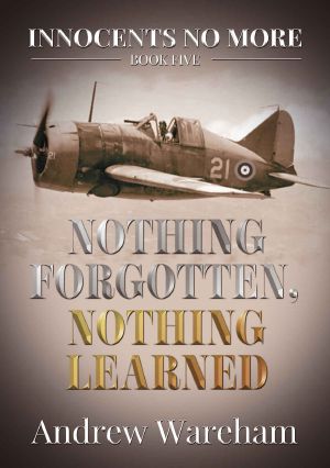 Nothing Forgotten, Nothing Learned: The Fall of Singapore