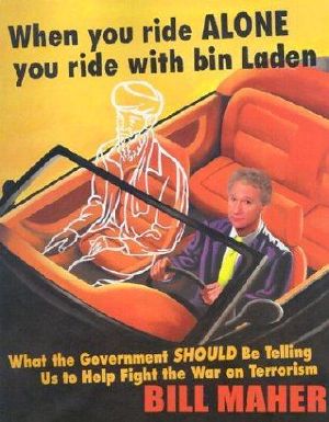 When You Ride Alone You Ride with Bin Laden · What the Government Should Be Telling Us to Help Fight the War on Terrorism