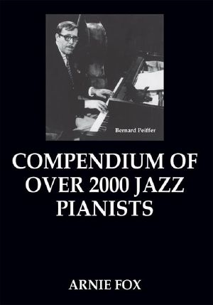 Compendium of Over 2000 Jazz Pianists