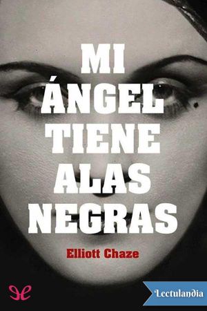 Mi ángel tiene las alas negras