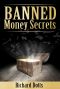 Banned Money Secrets (Banned Secrets Book 3)