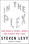 In the Plex · How Google Thinks, Works and Shapes Our Lives (9781416596714)