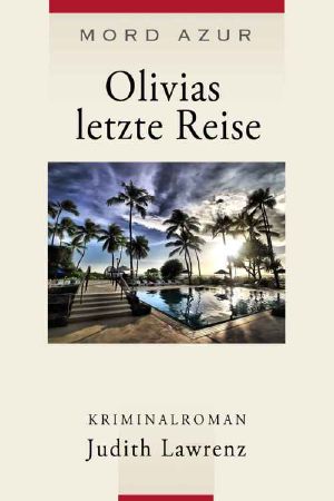 Olivias letzte Reise