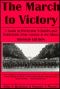 The March to Victory · A Guide to World War II Battles and Battlefields From London to the Rhine