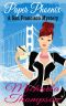 Paper Phoenix · A Mystery of San Francisco in the '70s (A Classic Cozy--with Romance!)