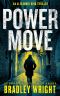 Power Move (Alexander King Book 4)