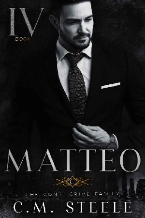 Matteo (The Conti Crime Family Book 4)