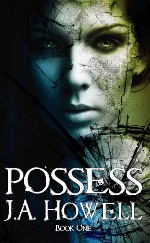 Possess (The Possess Saga Book 1)