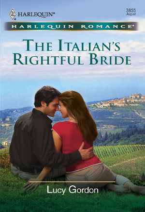 The Italian's Rightful Bride (Harlequin Romance)