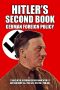 Hitler's Second Book · German Foreign Policy