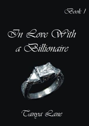 In Love With a Billionaire (Book 1)(Erotic Romance Stories)