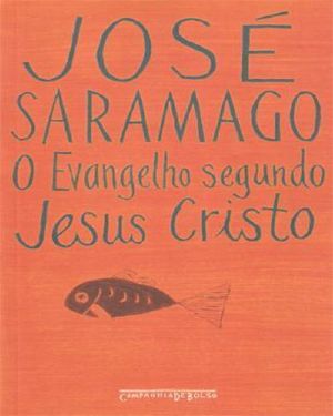 Evangelho segundo jesus cristo