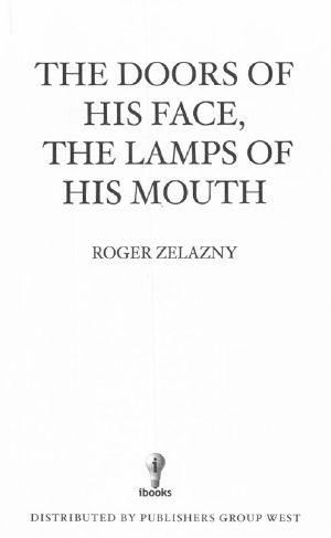 The Doors of His Face The Lamps of His Mouth