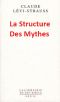 La Structure Des Mythes