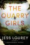 The Quarry Girls