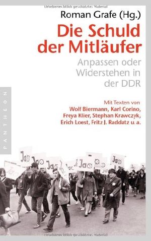 Die Schuld der Mitläufer