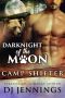 DarkNight of the Moon · Opposites Attract Fated Mates Romantic Comedy (Camp Shifter Book 3)