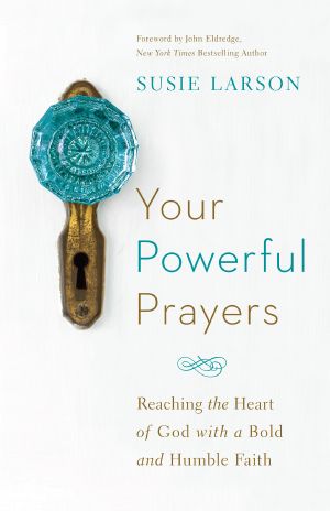 Your Powerful Prayers