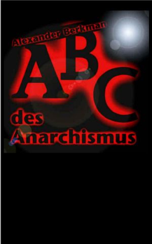 ABC des Anarchismus