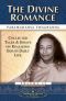 The Divine Romance · Collected Talks and Essays on Realizing God in Daily Life – Volume 2