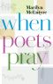 When Poets Pray