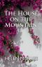 The House on the Mountain